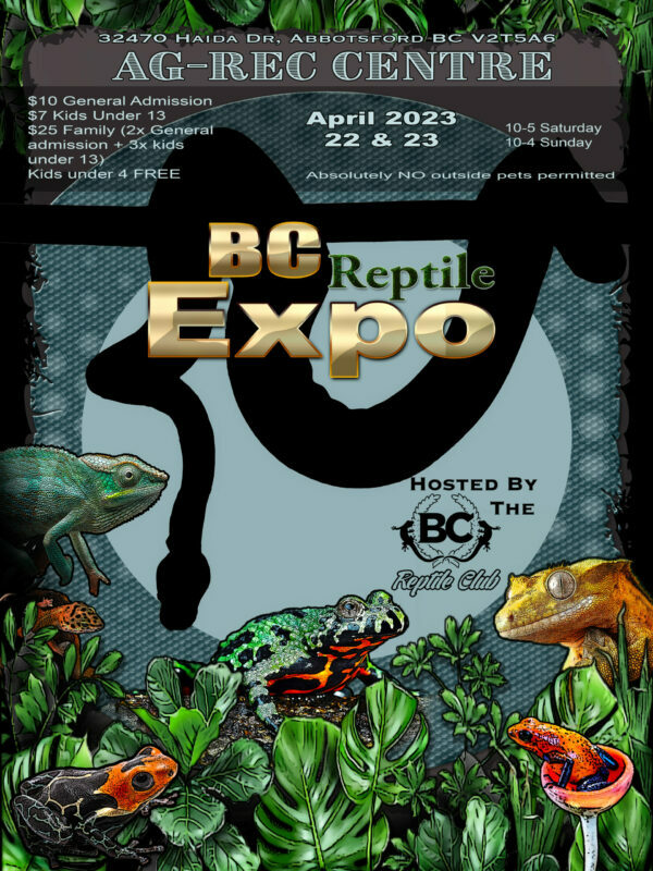 Abbotsford Reptile Expo Apil 22 23 2023