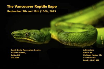 Vancouver Reptile Expo September 9-10 2023
