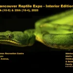Vernon BC Reptile Expo May 24-25 2025