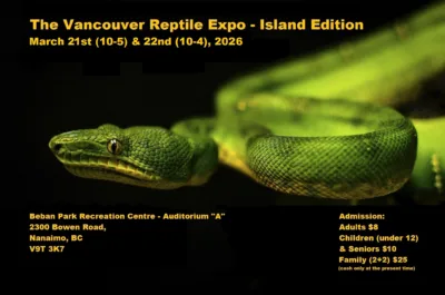 Vancouver Island Reptile Expo March 21 22 2026
