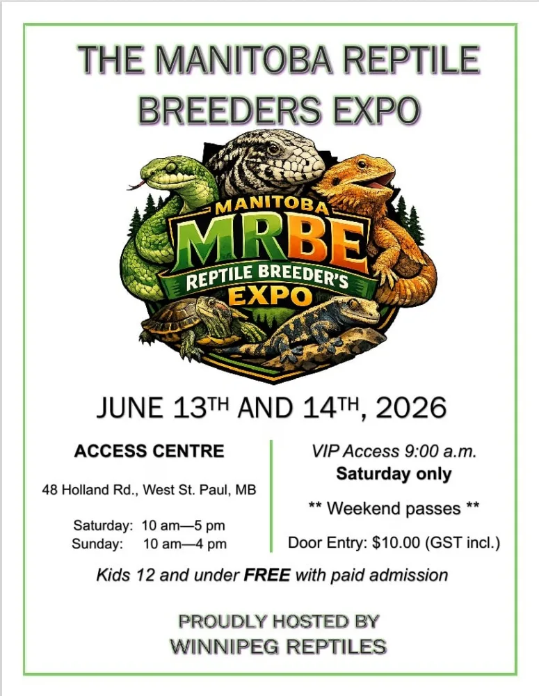 Manitoba Reptile Breeders Expo aka Winnipeg Reptile Expo June 13-14 2026