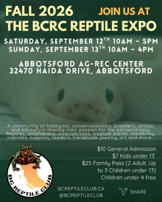 BCRC Abbotsford BC Reptile Expo September 12-13 2026